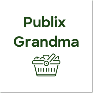 Publix Grandma Posters and Art